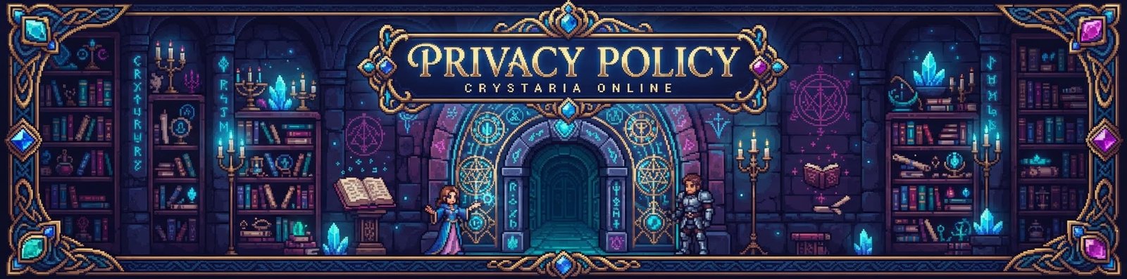 Crystaria Online &mdash; Privacy Policy