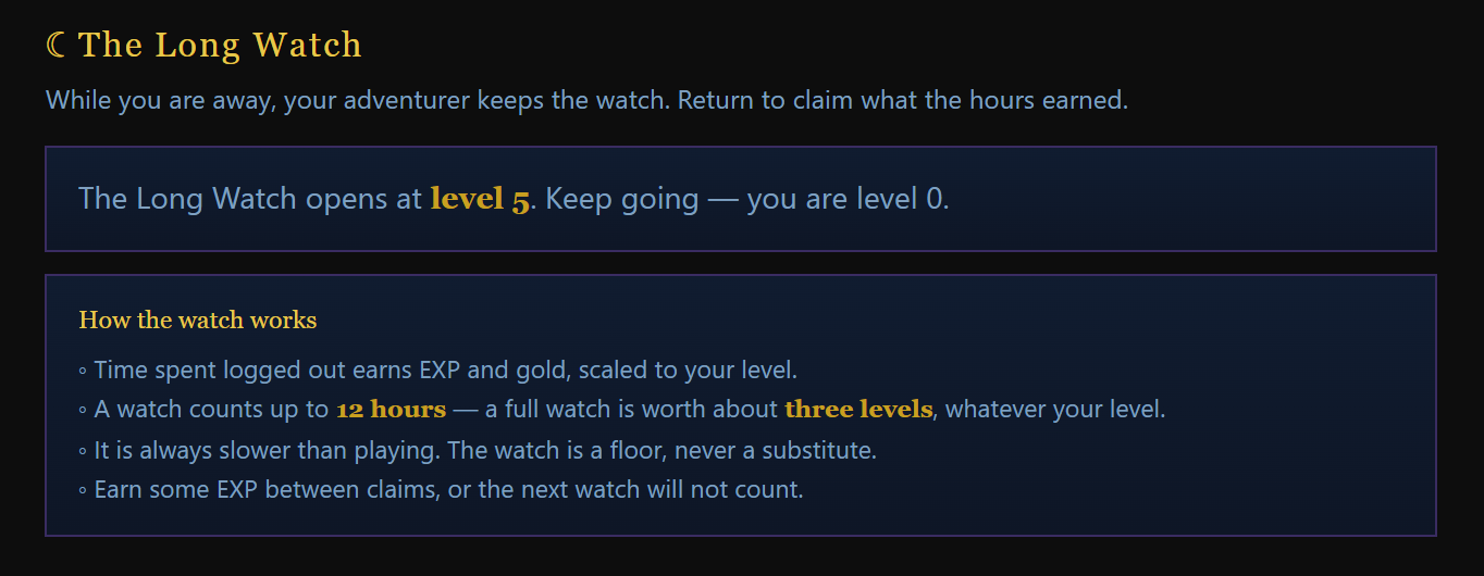 The Long Watch panel explaining how offline time banks EXP, opening at level 5
